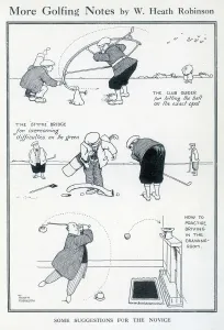 Improve Prints: More Golfing Notes by William Heath Robinson