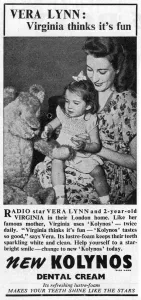 Virginia Prints: Kolynos toothpaste advertisement Vera Lynn