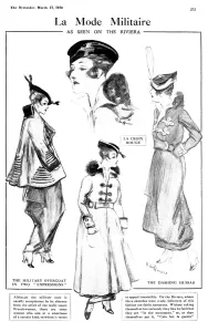 Overcoats Prints: La Mode Militaire, as seen on the riviera - WW1 fashion