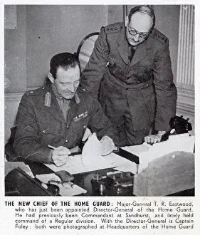 1940 Prints: The New Chief of the Home Guard. Major General T R Eastwood who has just been appointed