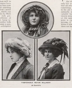 Millinery Prints: Photo of Fashionable Motor Millinery 1909