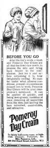 Preparations Prints: Pomeroy day cream advertisement for munitions workers, WW1