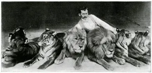 Richard Prints: Richard Sawade with lions & tigers at the London Hippodrome