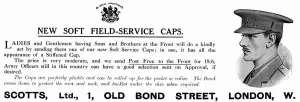 Soft Prints: Scotts advert for soft field service caps, WW1
