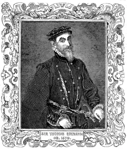 Founder Prints: Sir Thomas Gresham (1509?-1579)