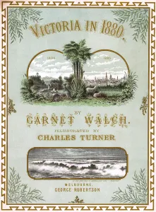 Landscape Prints: Victoria in 1880 by Garnet Walch