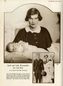 Infant Prints: Viscount Weymouth, the former Daphne Vivian, pictured with her baby son